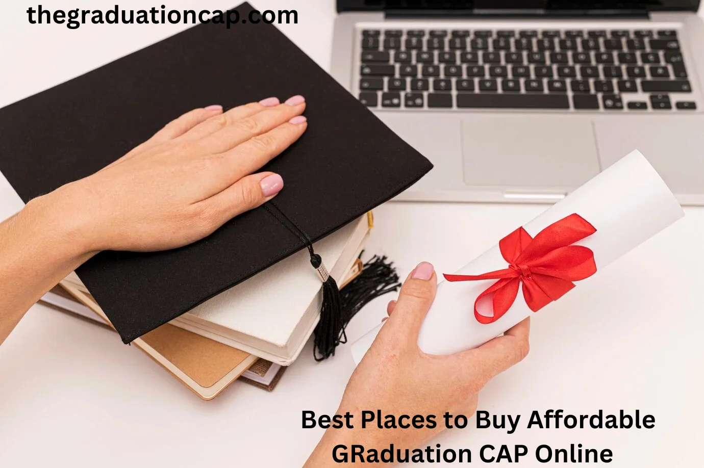 Best Places to Buy Affordable GRaduation CAP Online